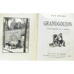 La cour d'assises ses pompes et ses oeuvres + Grandgoujon +...
