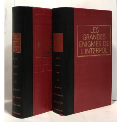 Les grandes énigmes de l'Interpol tome un et deux