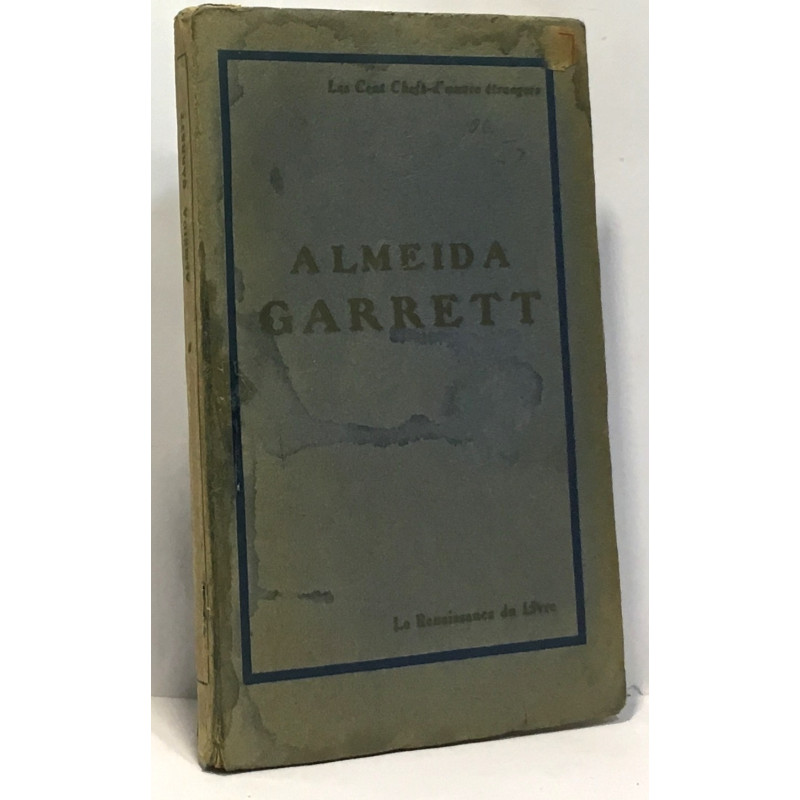 Almeida Garrett un grand romantique protugais - traduction et...