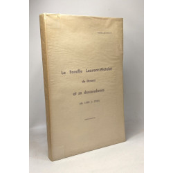La famille Laurent-Watelet de Dinant et sa descendance (de 1768 à...