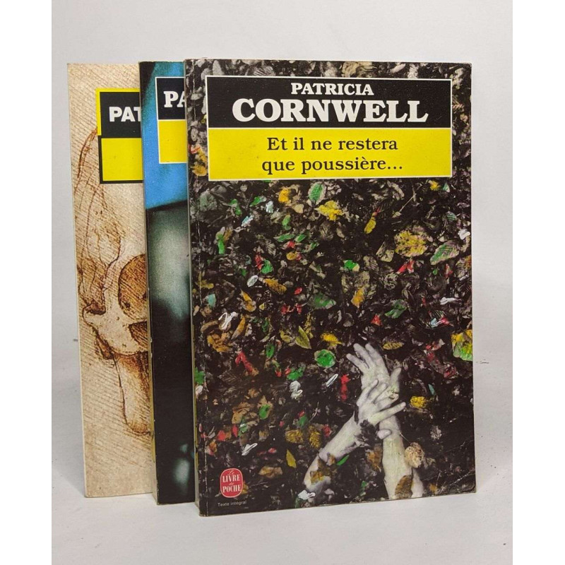Lot de 3 histoires de Patricia Cornwell: Et il ne restera que...