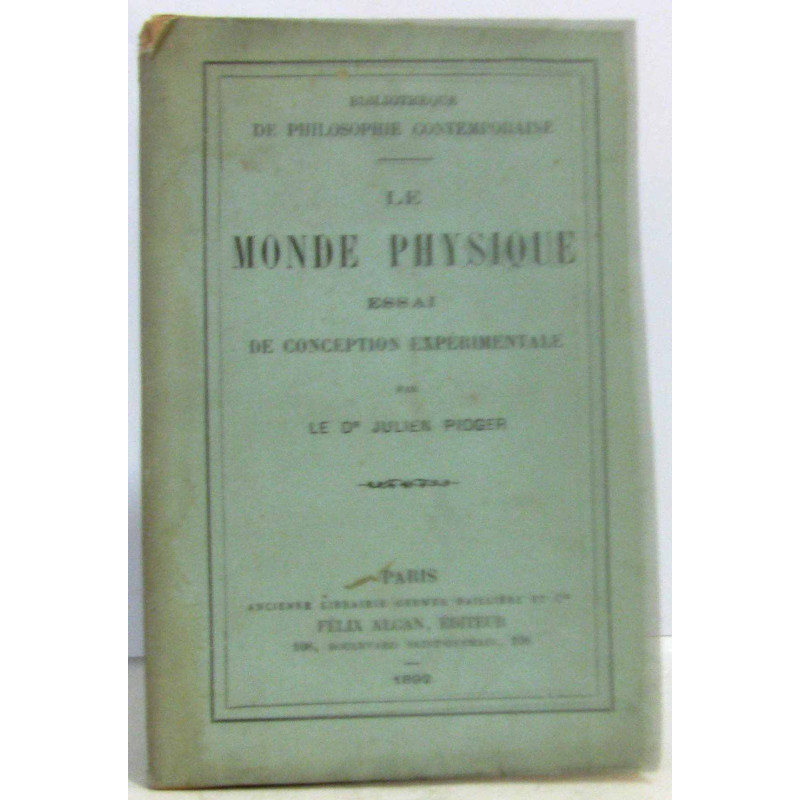 Le monde physique essai de conception expérimentale