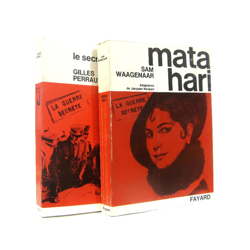(Lot de 2 livres : la guerre secrète) Le secret du jour j - mata hari