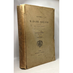 Lettres de Madame Roland - Nouvelle série 1767-1780 - TOME PREMIER