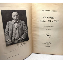 Memorie della mia vita. Con uno studio di Olindo Malagodi - VOLUME...