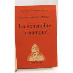 La sensibilité Organique