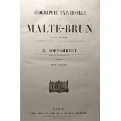 Géographie universelle de Malte-Brun - revue et rectifiée - TOMES...