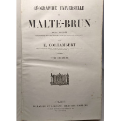 Géographie universelle de Malte-Brun - revue et rectifiée - TOMES...
