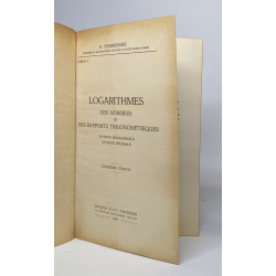 Logarithmes des nombres et des rapports trigonométriques /...