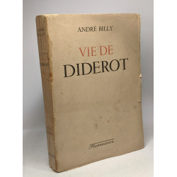 Vie de Diderot - édition revue et augmentée