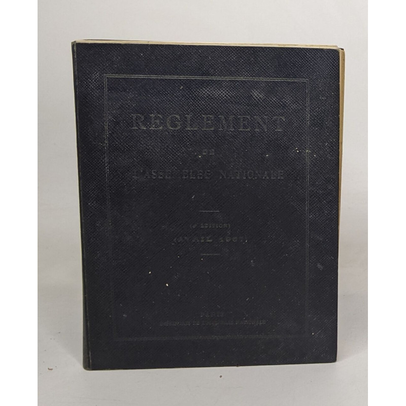 Réglement de l'assemblée nationale / instruction générale du...