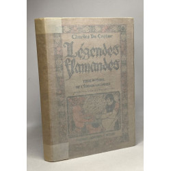 Légendes flamandes - texte intégral de l'édition Lacomblez -...