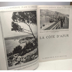 La Côte d'Azur / Encyclopédie par l'image