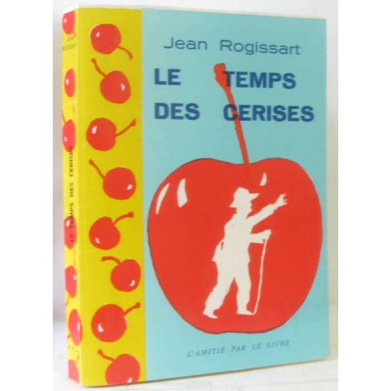 Le temps des cerises