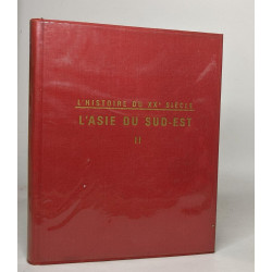 L'asie du sud-est tomes 1 et 2