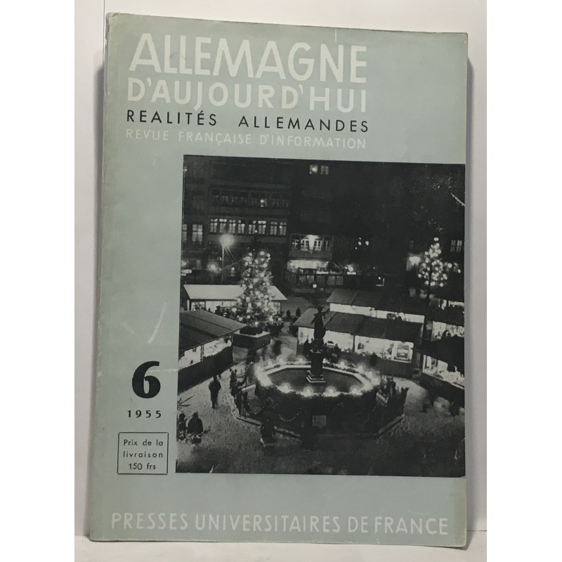 Allemagne d'aujourd'hui - réalités allemandes - revue française...
