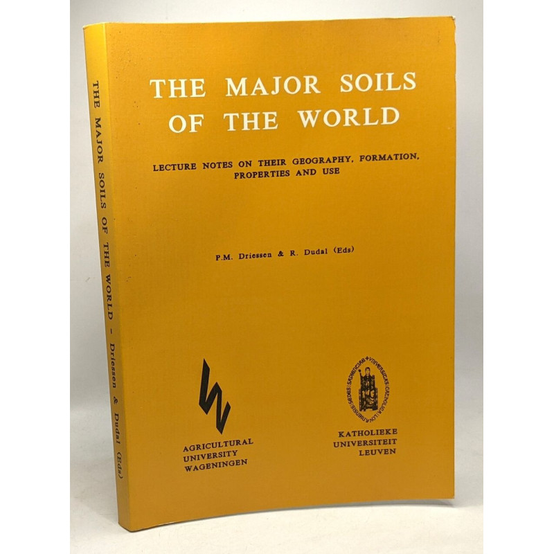 The major soils of the world - lecture notes on their geography...