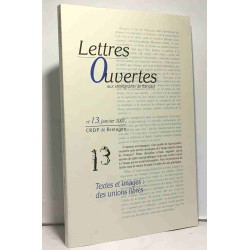 Lettres ouvertes aux enseignants de français --- n°13 janvier 2001...