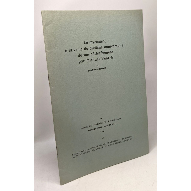 Le mycénien à la veille du dixième anniversaire de son...