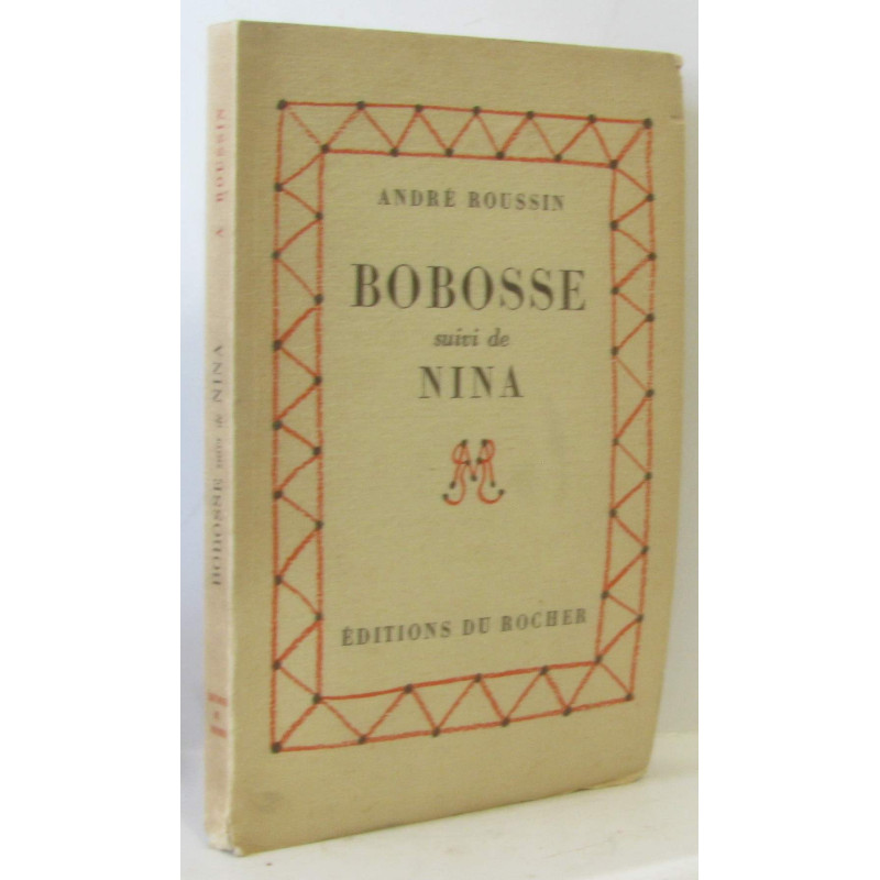 Bobosse suivi de Nina