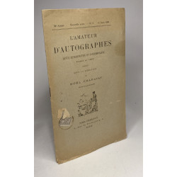 L'amateur d'autographies - revue rétrospective et contemporaine /...