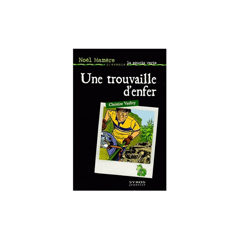 Une Trouvaille d'enfer