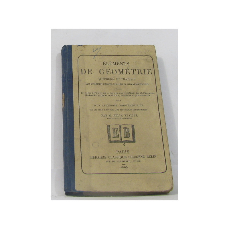 Éléments de géométrie théorique et pratique