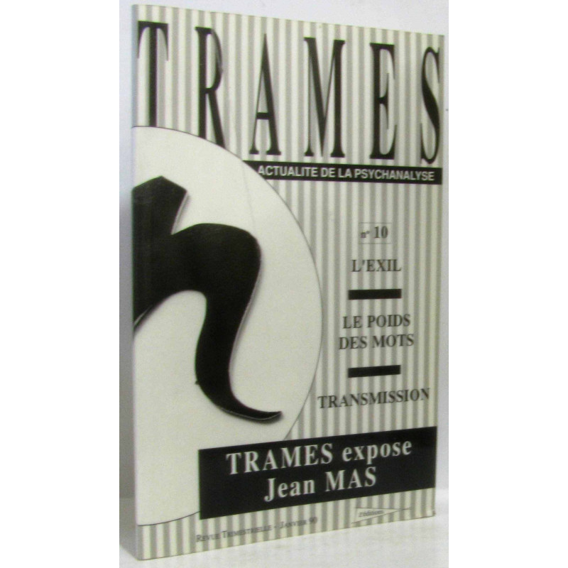 Trames n°10 - Trames expose Jean Mas l'exil le poids des mots...