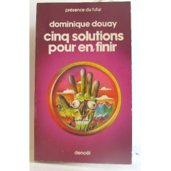 Cinq solutions pour en finir