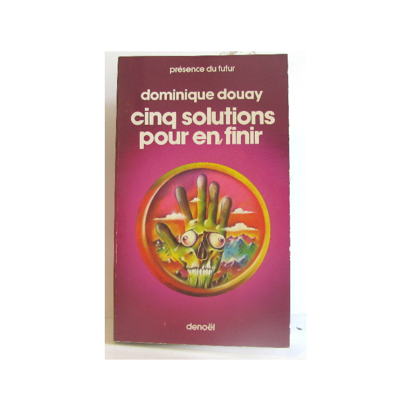 Cinq solutions pour en finir