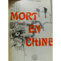 Mort en Chine