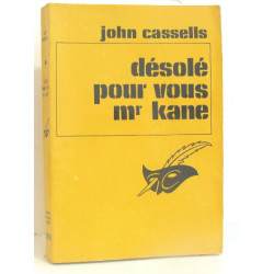 Désolé pour vous mr kane