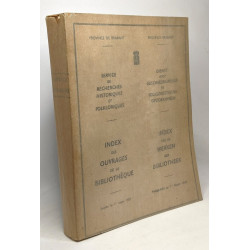 Index des ouvrages de la bibliothèque - service de recherches...