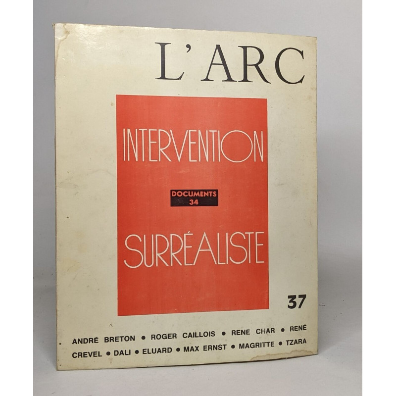 L' arc - document 34 - Intervention Surréaliste n°37