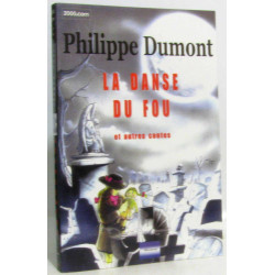La danse du fou et autres contes