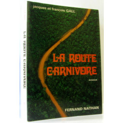 La route carnivore