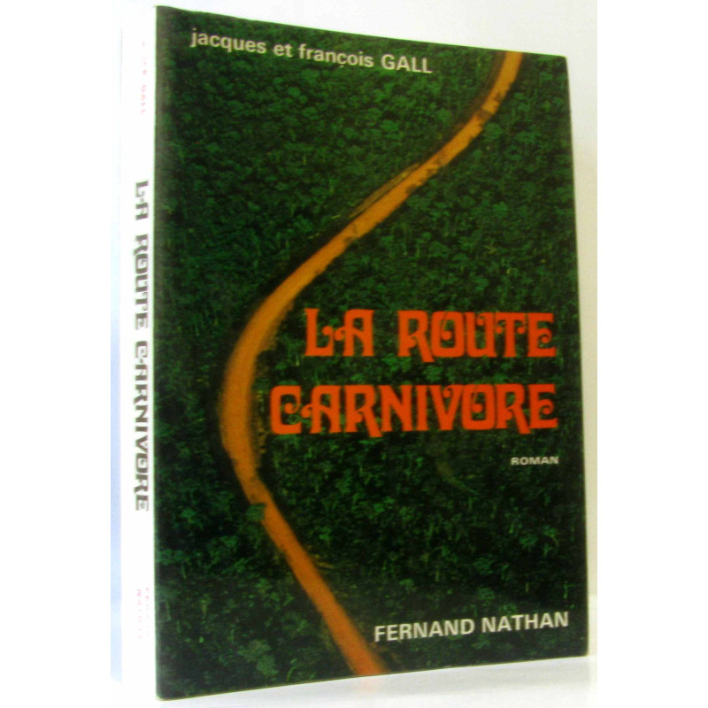 La route carnivore