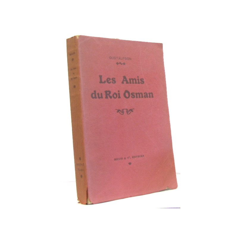 Les amis du roi osman