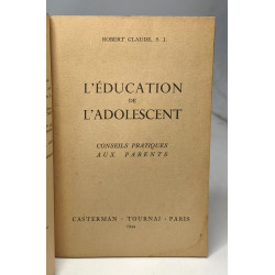 L'éducation de l'adolescent
