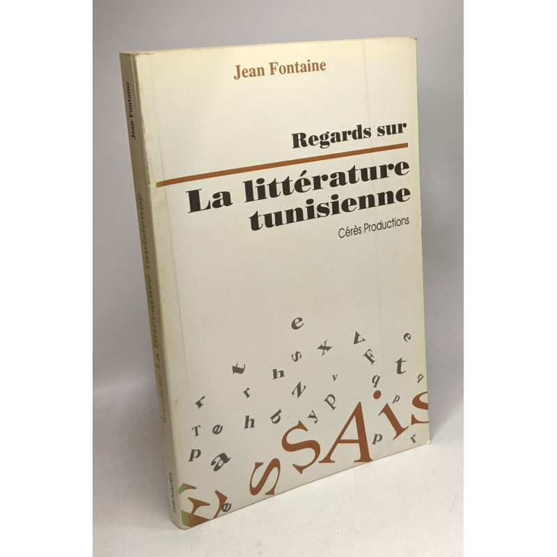 Regards sur La littérature tunisienne