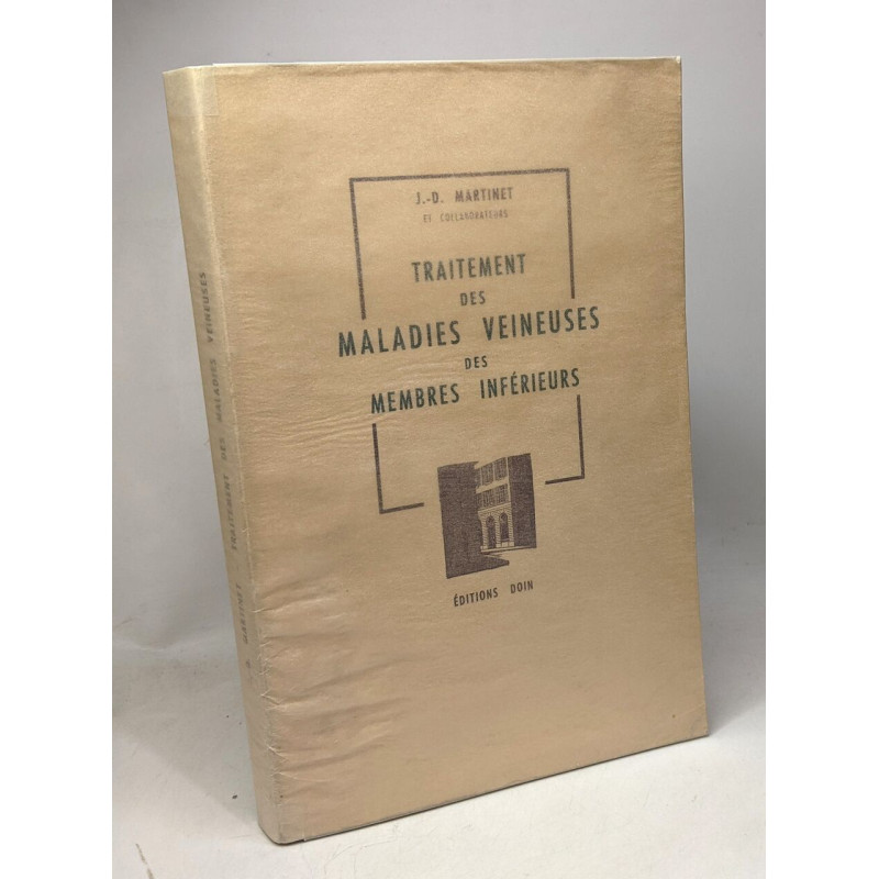 Traitement des maladies veineuses des membres inférieurs