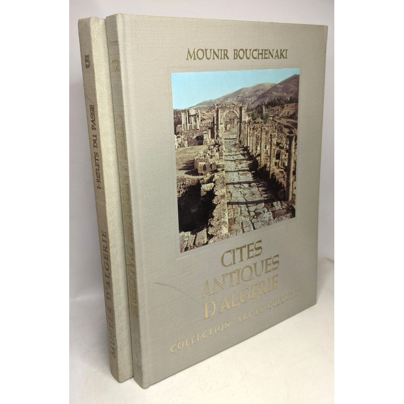 Cites antiques d'Algérie (1977) + Musées d'Algérie I. Reflets du...