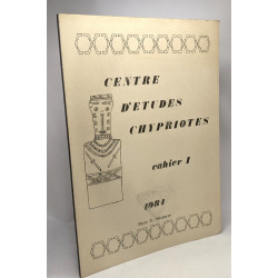 Centre d'études chypriotes - Cahier 1 - 1984