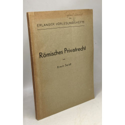 Römisches privatrecht / Erlanger vorlesungshefte