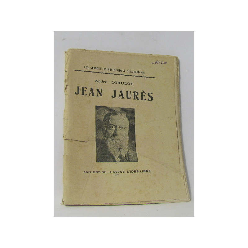 Jean jaurès - les grandes figures d'hier et d'aujourd'hui