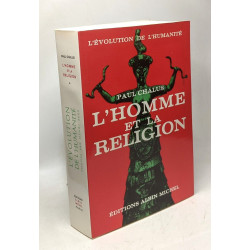 L'Homme et la Religion - recherches sur les sources psychologiques...