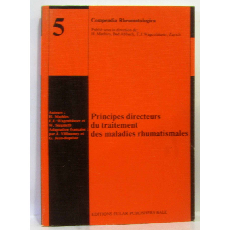 Principes directeurs du traitement des maladies rhumatismales -...