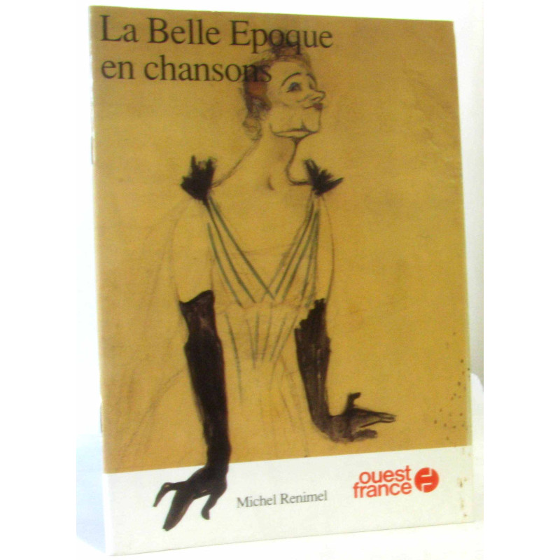 Belle époque en chansons
