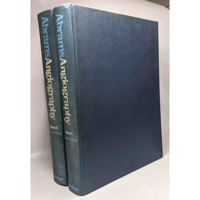 Abrams Angiography - VOLUME 1 et 2 - second edition - With 39...