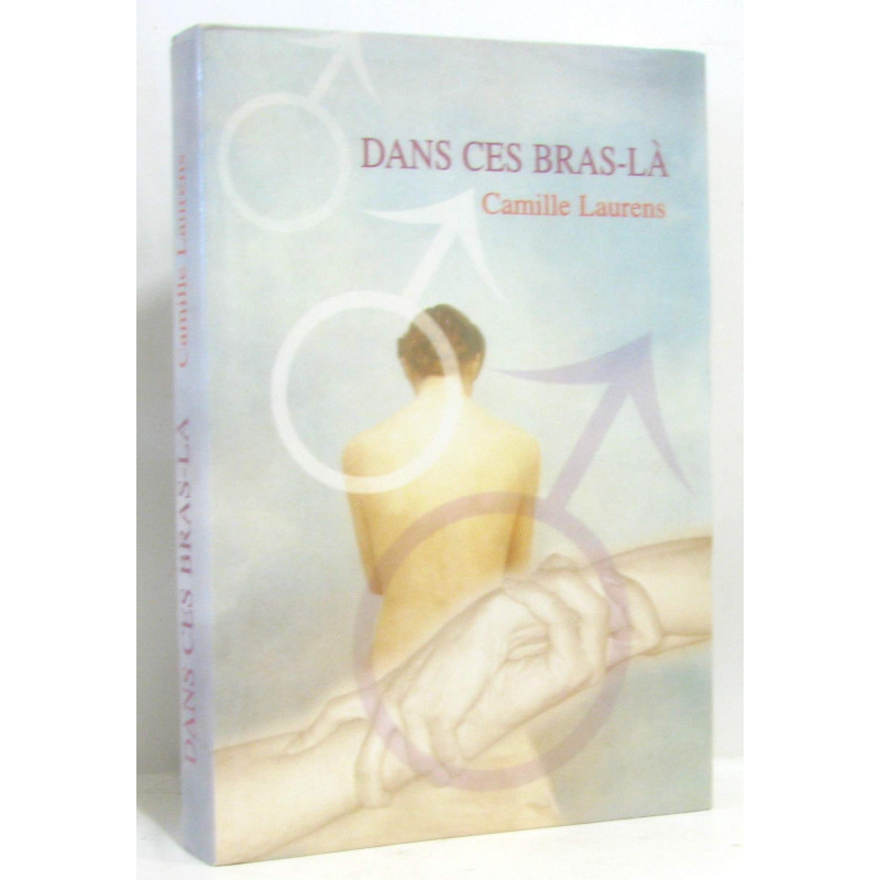 Dans Ces Bras là